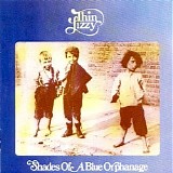 Thin Lizzy - Shades of a Blue Orphanage