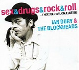 Ian Dury & The Blockheads - Sex&Drugs&Rock&Roll - The Essential Collection