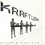 Kraftwerk - Minimum - Maximum