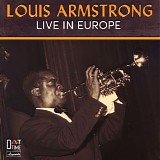 Louis Armstrong - Live In Europe