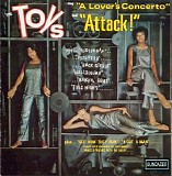 The Toys - The Toys Sing A Lover's Concerto and Attack!