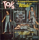 The Toys - The Toys Sing A Lover's Concerto and Attack!