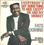 Fats Domino - Everybody's Got Something To Hide Except Me And My Monkey