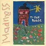 Madness - Our House