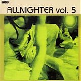 Various artists - Allnighter Vol. 5