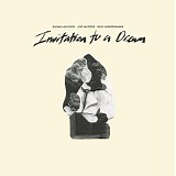 Susan Alcorn, Joe McPhee & Ken Vandermark - Invitation To A Dream