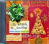 Pedro Guzman - Mi Regalo de Navidad