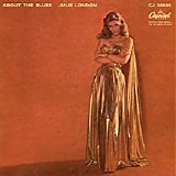 Julie London - About The Blues 1957