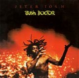 Peter Tosh - Bush Doctor