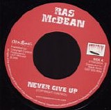 Various artists - Never Give Up / King Selassie