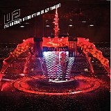 U2 - I'll Go Crazy If I Don't Go Crazy Tonight