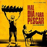 Mikel Salas - Mal DÃa Para Pescar