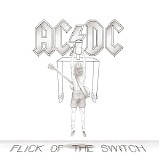 AC/DC - Flick of the Switch