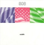 808 State - Cubik