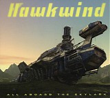 Hawkwind - All Aboard The Skylark