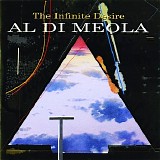 Al Di Meola - The Infinite Desire