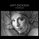 Amy Dickson - In Circles