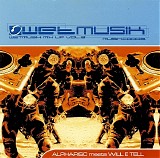 Alpharisc & Will E Tell - Wetmusik Live @ Forum