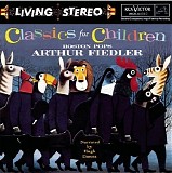 Arthur Fiedler & Boston Pops Orchestra - Classics For Children