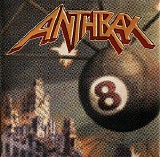 Anthrax - Volume 8 - The Threat Is Real!