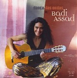 Badi Assad - Danca das Ondas