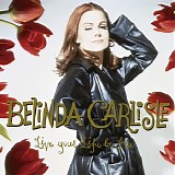 Belinda Carlisle - Live Your Life Be Free