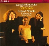 Barbara Hendricks, Katia & Marielle LabÃ¨que - Gershwin: Songs