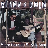 Vince Guaraldi & Bola Sete - Vince & Bola (Remastered, Live)