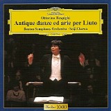 Boston Symphony Orchestra & Seiji Ozawa - Respighi: Ancient Airs and Dances