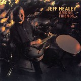 Jeff Healey - Among Friends