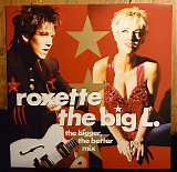 Roxette - The Big L.