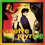 Roxette - Joyride