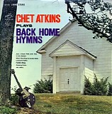 Chet Atkins - Chet Atkins Plays Back Home Hymns