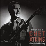 Chet Atkins - The RCA Days Of Chet Atkins - The Nashville Jump