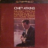 Chet Atkins - Music From Nashville, My Home Town