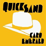 Caro Emerald - Quicksand - Single