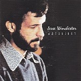 Jesse Winchester - Anthology