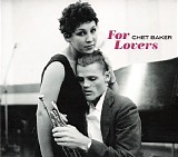 Chet Baker - For Lovers