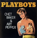 Chet Baker & Art Pepper - Playboys