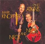 Chet Atkins & Mark Knopfler - Neck and Neck