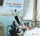 Chet Baker - Chet Baker & Crew