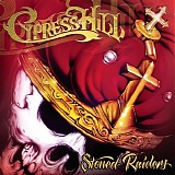 Cypress Hill - Stoned Raiders