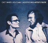 Chet Baker & Wolfgang Lackerschmid - Artists Favor