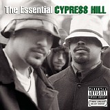 Cypress Hill - The Essential Cypress Hill