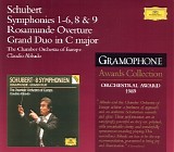 Chamber Orchestra of Europe & Claudio Abbado - Schubert: 8 Symphonies; Rosamunde; Grand Duo