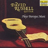 David Russell - David Russell Plays Baroque Music