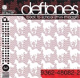 Deftones - Back To School (Mini Maggit)