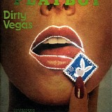 Dirty Vegas - One