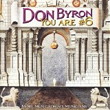 Don Byron - You Are #6 - More Music For Six Musicians