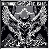 DJ Muggs & Ill Bill - Kill Devil Hills